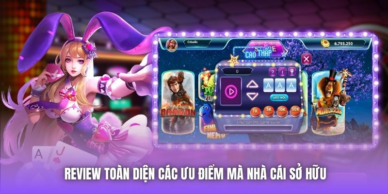 Review toàn diện các ưu điểm mà nhà cái sở hữu
